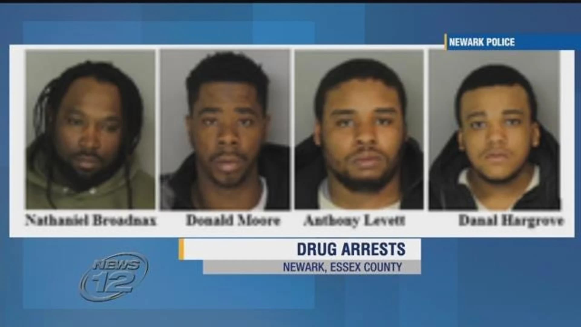 Police: 4 men arrested for selling narcotics in Newark