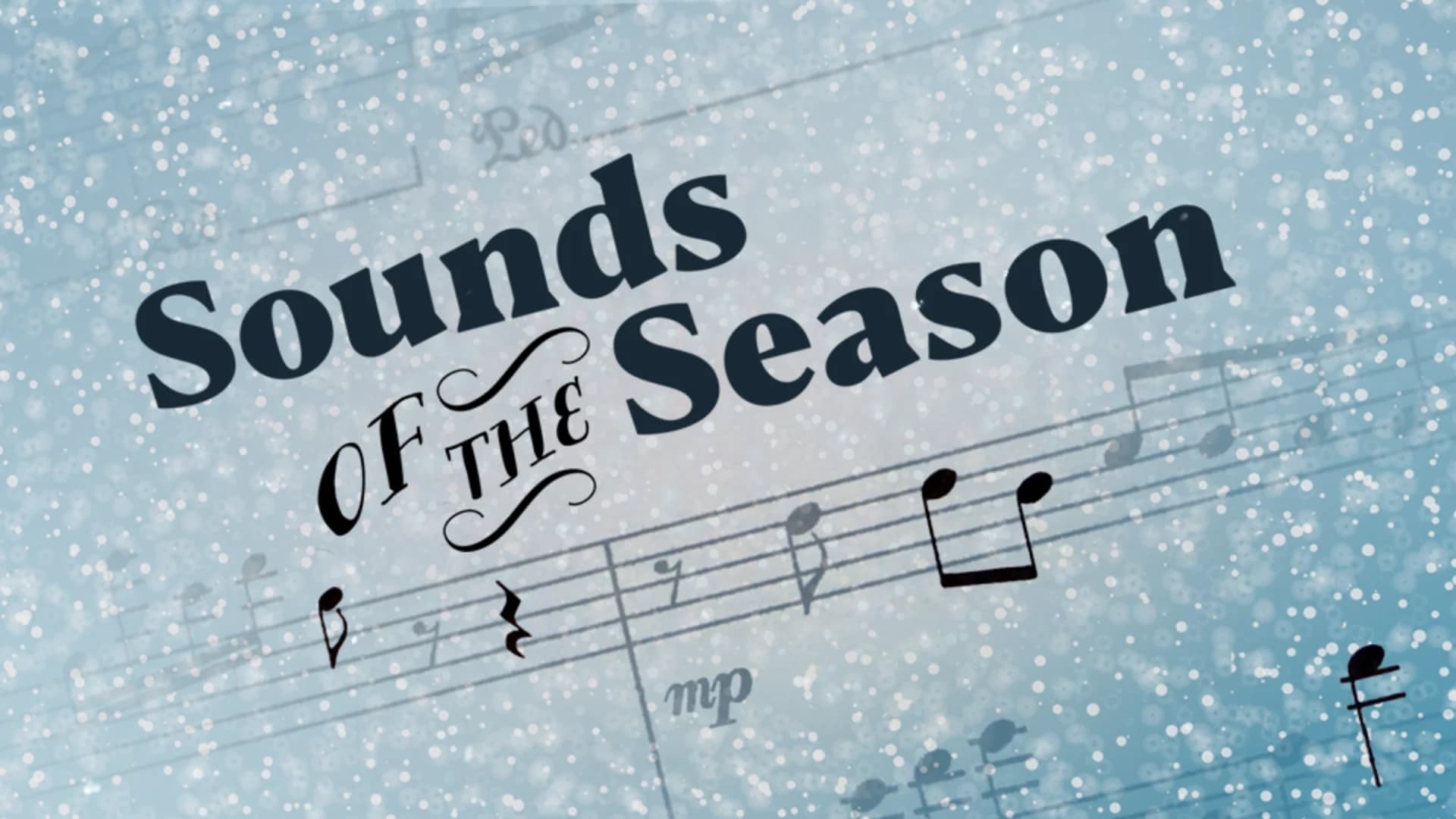 Sounds of the Season 2019 Schedule