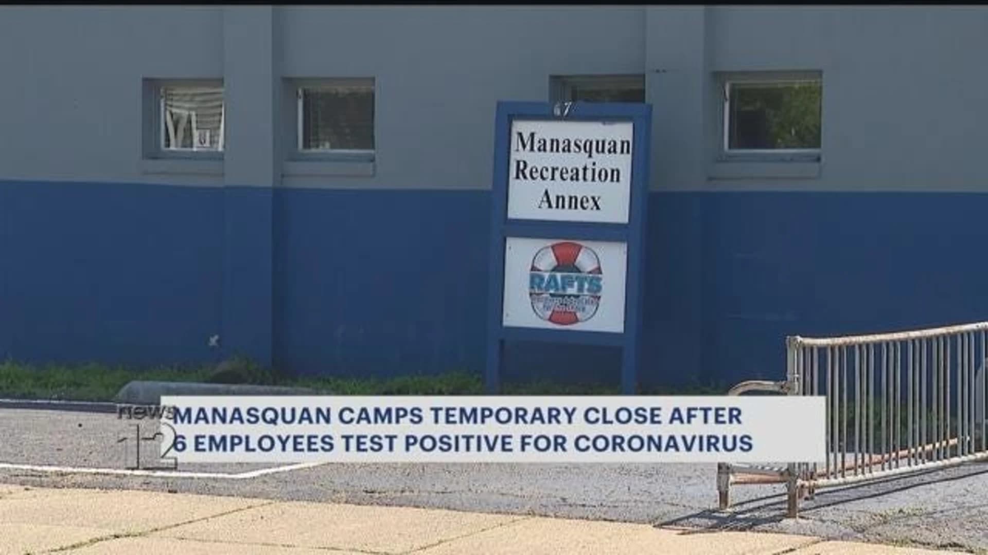 Manasquan recreation camps temporarily shut down after 6 employees test positive for coronavirus